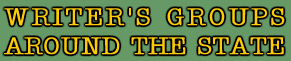 Writers Groups Around the State